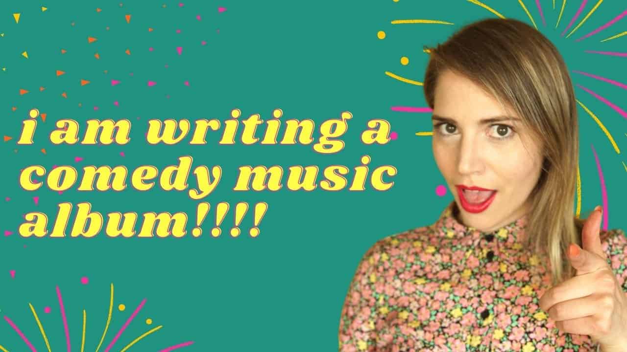 featured image: emily Decloux pointing and smiling. text reads "i am writing a comedy music album"